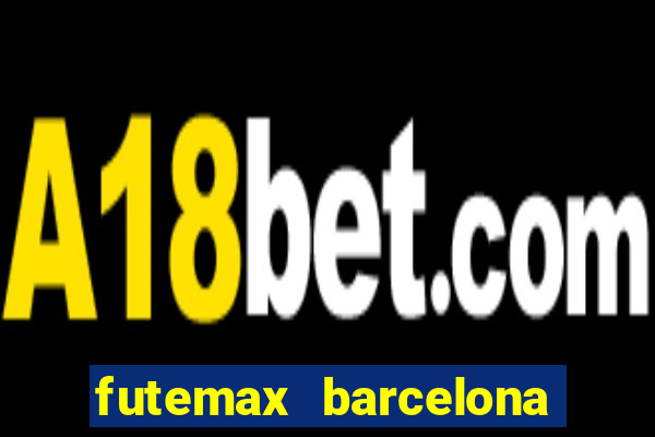 futemax barcelona ao vivo